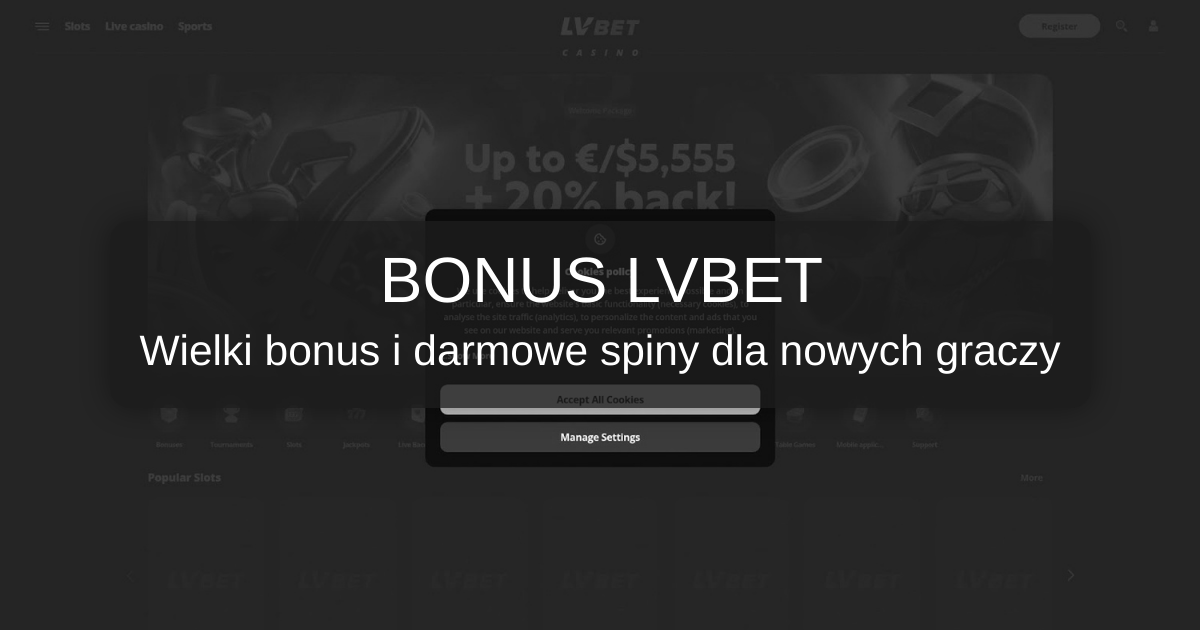 LVBet bonus 2026 - Najlepsze Bonusy w Polsce | Zweryfikowane